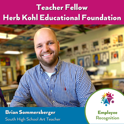 Brian Sommersberger   Herb Kohl Teacher Fellow (400 x 400 px)