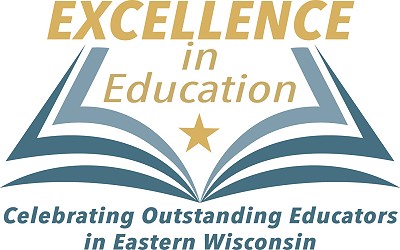 Congratulations to Finalists in Eastern Wisconsin Excellence in Education Awards Program