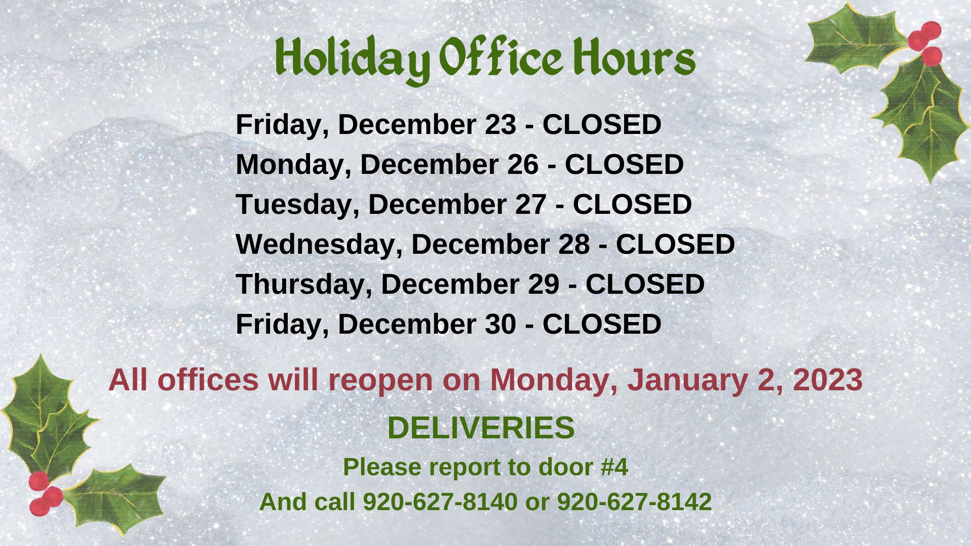 Holiday Office Hours
