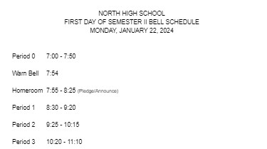 First Day of Semester II Bell Schedule - Jan 22