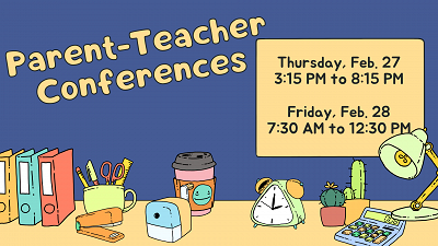 Spring Parent-Teacher Conferences